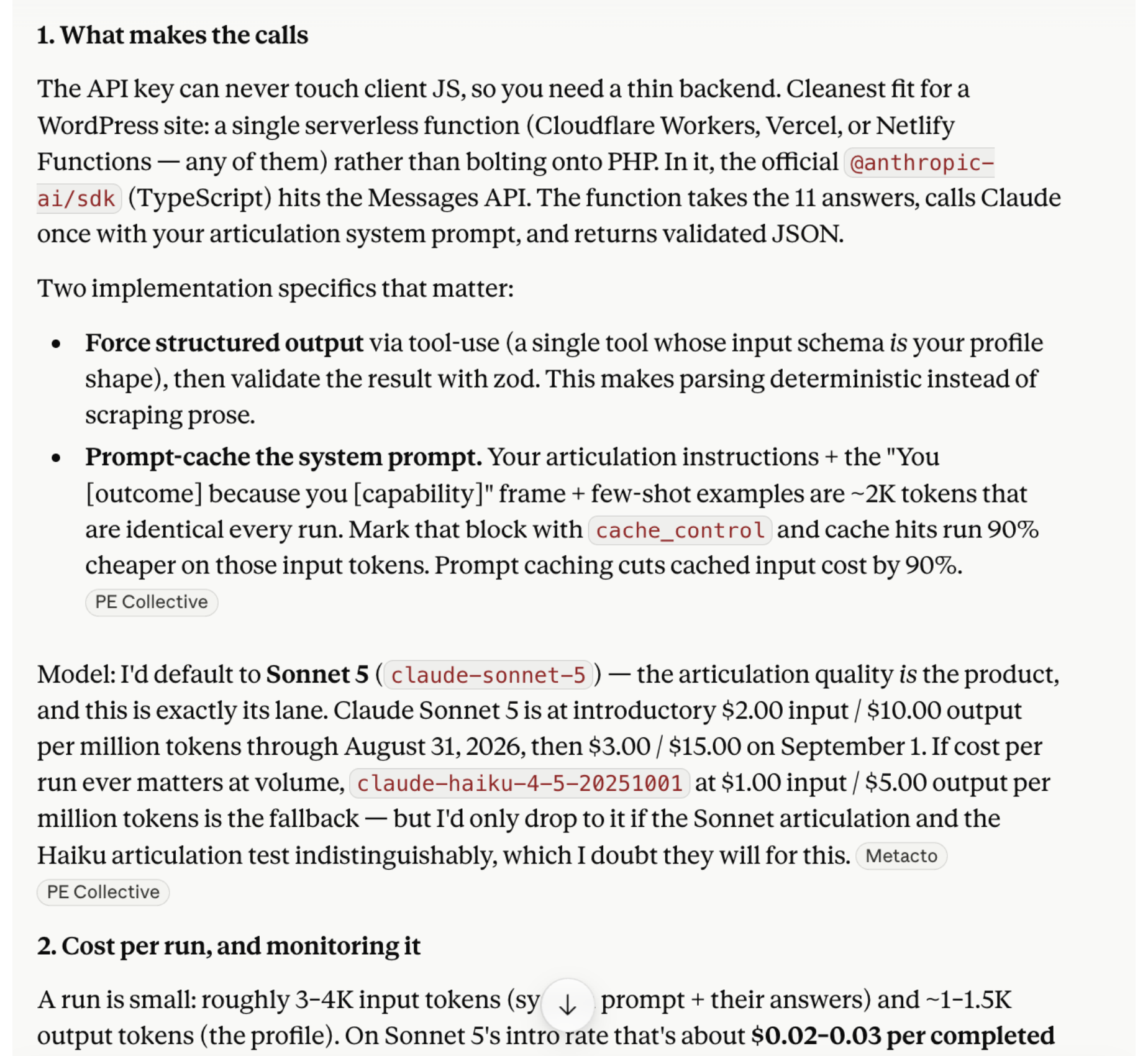 Claude's detailed answer covering what makes the API calls (a single serverless function using tool-use and zod validation), the model choice and prompt caching, and a real per-run cost estimate of about $0.02 to $0.03.