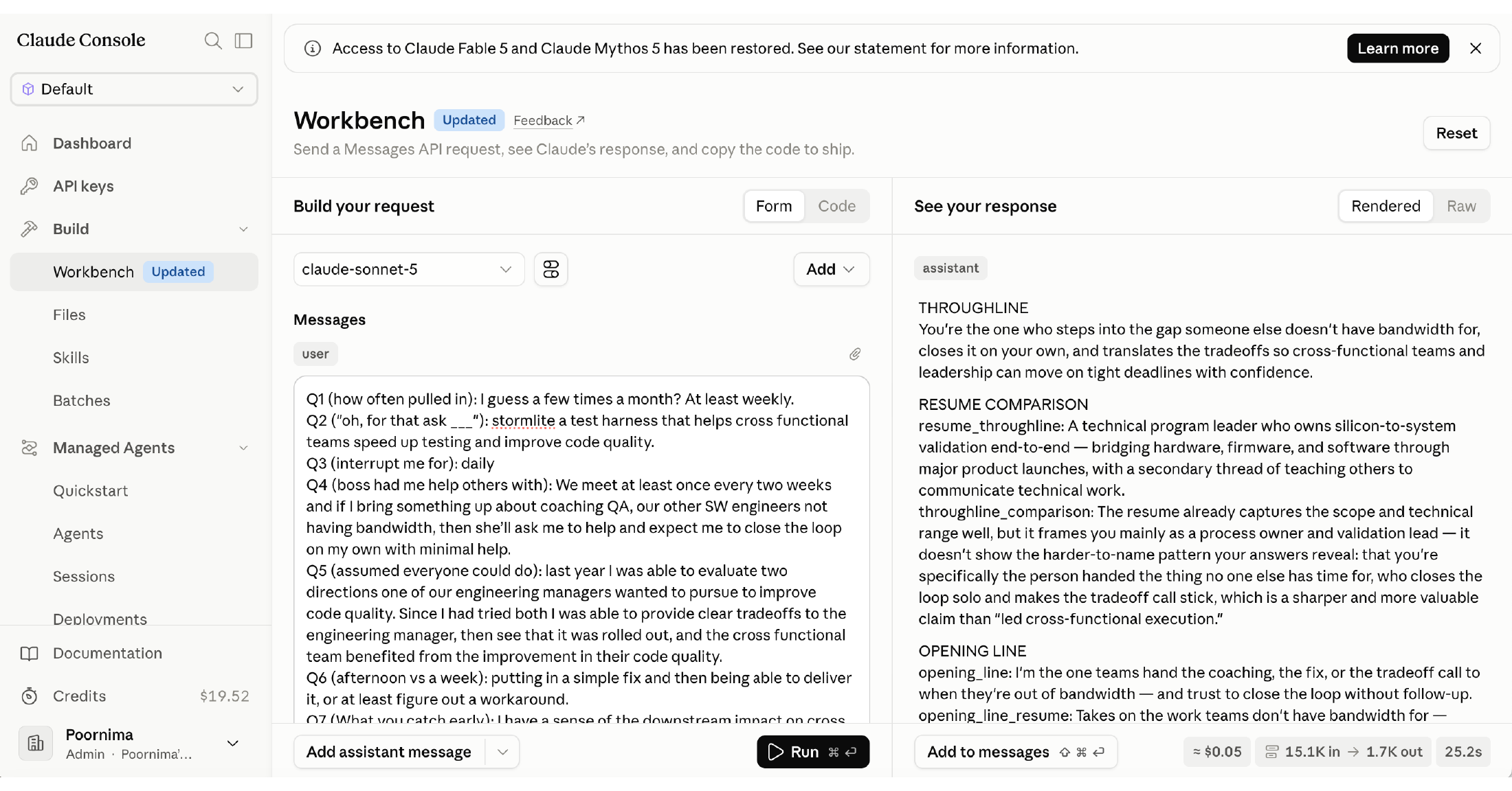 The Workbench Messages field filled in with real sample answers, and the generated response showing a throughline, resume comparison, and opening line.